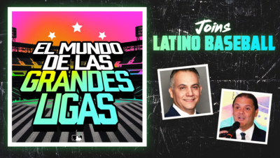El Mundo De Las Grandes Ligas Podcast Announcement